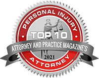 Attorney and practice magazine's Top 10 Personal Injury Attorney 2021