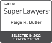 Attorney Paige R. Butler Selected In 2022 Thomson Reuters Rated By Super Lawyers
